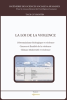 La loi de la violence: Le pouvoir de l'autorit� de l'inconscient B092L71CGG Book Cover