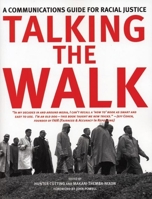 Talking the Walk: A Communications Guide for Racial Justice 1904859526 Book Cover