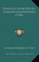 Versuch Einer Neuen Summationsmethode... 1120050723 Book Cover