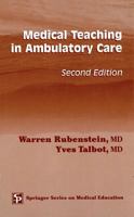 Medical Teaching in Ambulatory Care 1442613424 Book Cover