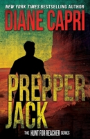 Prepper Jack: The Hunt for Jack Reacher Series 1942633408 Book Cover