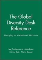 The Global Diversity Desk Reference: Managing an International Workforce 0787967734 Book Cover
