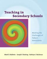 Teaching in Secondary Schools: Meeting the Challenges of Today's Adolescents 0130422231 Book Cover