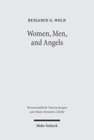 Women, Men, and Angels: The Qumran Wisdom Document 'Musar Lemevin' and Its Allusions to Genesis Creation Traditions 3161486919 Book Cover