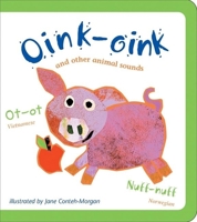 Oink-Oink: And Other Animal Sounds B010BERWOQ Book Cover