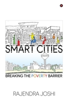 Smart Cities: Breaking the Poverty Barrier 1647335280 Book Cover