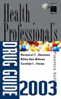 Prentice Hall Health Professional's Drug Guide 2003 0130993638 Book Cover