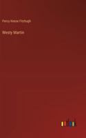 Westy Martin in the Yellowstone 3368908782 Book Cover