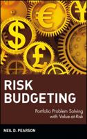 Risk Budgeting: Portfolio Problem Solving with Value-at-Risk 0471405566 Book Cover