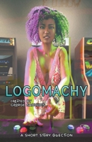 Logomachy 1393937071 Book Cover
