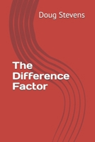 The Difference Factor B0H1LYZTQJ Book Cover