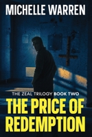 A New Kind of Zeal 2: The Price of Redemption 1991169620 Book Cover