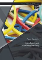 Grundlagen Der Mitarbeiterbindung 3954850788 Book Cover