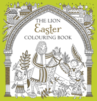 The Lion Easter Colouring Book 0745976905 Book Cover