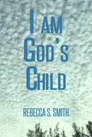 I Am God's Child 057830290X Book Cover
