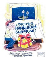 Jacob's Hannukah Surprise! 1467039063 Book Cover