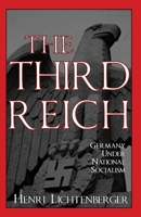 The Third Reich: Germany Under National Socialism 1954357222 Book Cover
