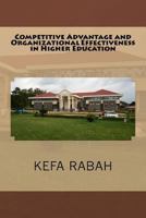 Competitive Advantage and Organizational Effectiveness in Higher Education 1535217790 Book Cover