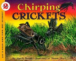 Chirping Crickets (Let's-Read-and-Find-Out Science, Stage 2) 0064451801 Book Cover