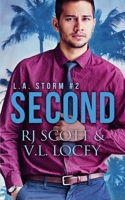 Second (L.A. Storm) 1785646273 Book Cover