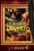 Murder Unveiled (Detectives Daniels and Remalla) 1955370397 Book Cover