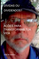 DÍVIDAS OU DIVIDENDOS? 6526605087 Book Cover