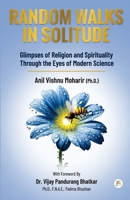 Random Walks In Solitude 9358960221 Book Cover