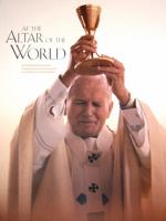 At the Altar of the World 0971298165 Book Cover