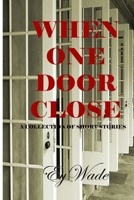 When One Door Closes B0DXFDZ51K Book Cover