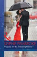 Proposal for the Wedding Planner 0263068536 Book Cover