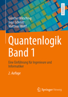 Quantenlogik: Eine Einführung Für Ingenieure Und Informatiker 3662713349 Book Cover