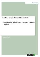 P�dagogische Schulentwicklung nach Heinz Klippert 3656453950 Book Cover