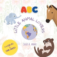 ABC: Little Animal Lovers A-Z: ABC Animals for Kids B0BVCTPPHN Book Cover