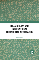 Islamic Law and International Commercial Arbitration 0367496984 Book Cover