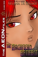 The Archfiend Artifact (The AEON Files) 1088664105 Book Cover