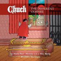 Chuck the Different Vampire 1770675019 Book Cover