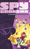 Spy Grandma 1665959649 Book Cover