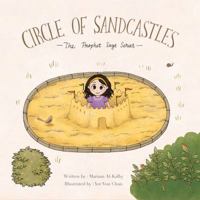 Circle of Sandcastles - The Prophet Says Series 0988507048 Book Cover