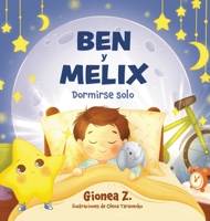 Ben y Melix - Dormirse solo (Spanish Edition) 3952614920 Book Cover