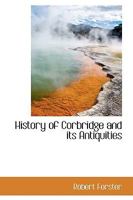 History of Corbridge and its Antiquities 1018247858 Book Cover