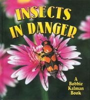 Insects in Danger 077872378X Book Cover