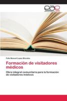 Formación de visitadores médicos 6202131535 Book Cover