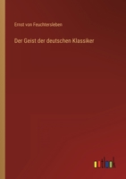 Der Geist der deutschen Klassiker 3842489633 Book Cover