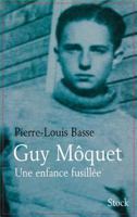 Guy Môquet une enfance fusillée 2234052718 Book Cover