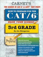 How to Prepare For the CAT/6 3rd Grade 1930288123 Book Cover