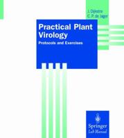 Practical Plant Virology: Protocols and Exercises (Springer Lab Manuals) 3540637591 Book Cover