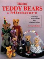 Making Teddy Bears in Miniature 0875884970 Book Cover