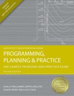 Programming, Planning  Practice: ARE Sample Problems and Practice Exam 1591263271 Book Cover