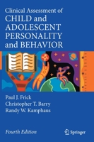 Clinical Assessment of Child and Adolescent Personality and Behavior 0387896422 Book Cover
