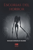 Escorias del horror B0CJHB6XJ5 Book Cover